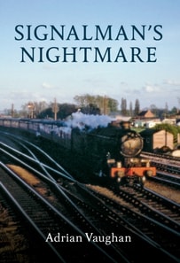 Signalman's Nightmare