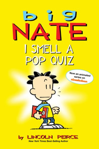 Big Nate: I Smell a Pop Quiz!