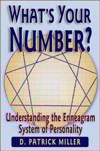 What's Your Number? Understanding the Enneagram System of Personality