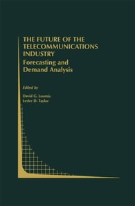 Future of the Telecommunications Industry: Forecasting and Demand Analysis