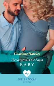 Surgeon's One-Night Baby