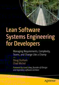 Lean Software Systems Engineering for Developers