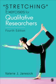 &quote;Stretching&quote; Exercises for Qualitative Researchers