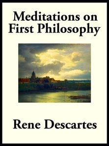 Meditations on First Philosophy