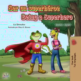 Ser un superhéroe Being a Superhero
