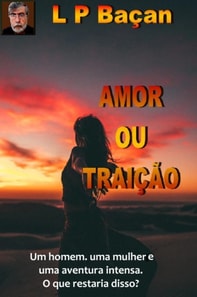 Amor ou Traição