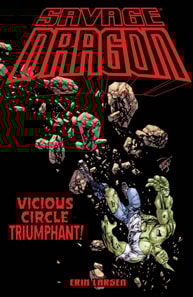 Savage Dragon: Vicious Circle Triumphant