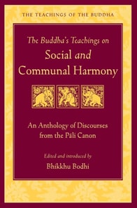 Buddha's Teachings on Social and Communal Harmony