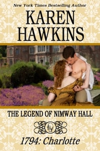 Legend of Nimway Hall: 1794 - Charlotte