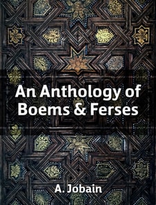Anthology of Boems & Ferses