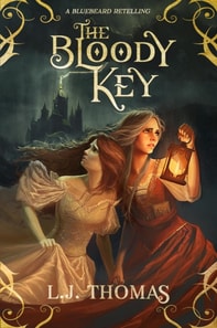 Bloody Key: A Bluebeard Retelling