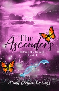 Ascenders Return To Grace Book 3