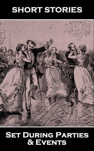 Short Stories Set at Parties and Gatherings
