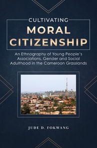 Fokwang: Cultivating Moral Citizenship