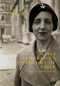 Maria Zambrano's Ontology of Exile