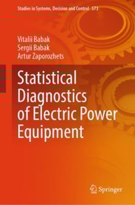Statistical Diagnostics of Electric Power Equipment