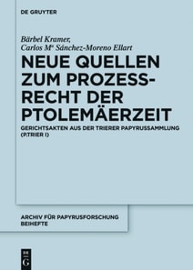 Neue Quellen zum Prozeßrecht der Ptolemäerzeit