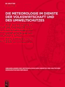 Die Meteorologie im Dienste der Volkswirtschaft und des Umweltschutzes