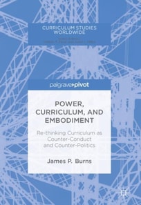 Power, Curriculum, and Embodiment