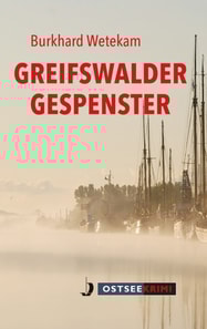 Greifswalder Gespenster