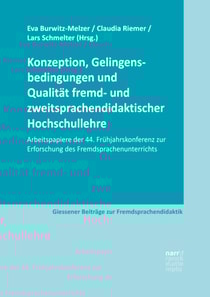 Konzeption, Gelingensbedingungen und Qualität fremd- und zweitsprachendidaktischer Hochschullehre
