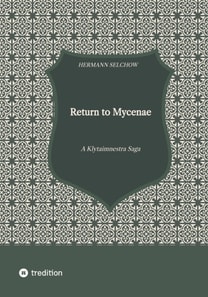 Return to Mycenae