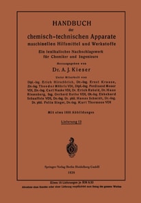 Handbuch der chemisch-technischen Apparate maschinellen Hilfsmittel und Werkstoffe
