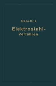 Das Elektrostahlverfahren