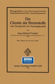 Die Chemie der Brennstoffe vom Standpunkt der Feuerungstechnik