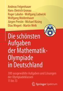 Die schönsten Aufgaben der Mathematik-Olympiade in Deutschland