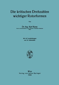 Die kritischen Drehzahlen wichtiger Rotorformen