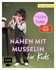 Mini-Masterclass – Nähen mit Musselin für Kids