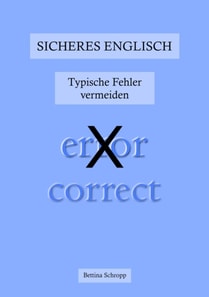 Sicheres Englisch: Typische Fehler vermeiden
