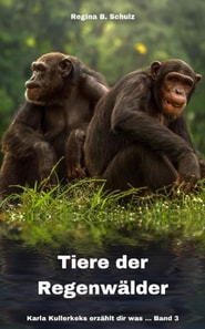 Tiere der Regenwälder