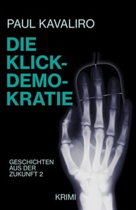Die Klick-Demokratie