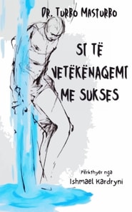 Si të vetëkënaqemi me sukses