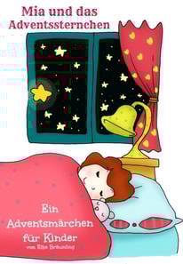 Mia und das Adventssternchen