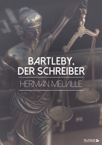 Bartleby, der Schreiber