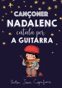 Canconer catala nadalenc tradicional popular per a guitarra