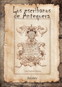 Los escribanos de Antequera