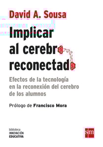 Implicar al cerebro reconectado
