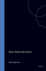 Man's Work and Leisure