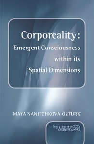 Corporeality: Emergent Consciousness within its Spatial Dimensions