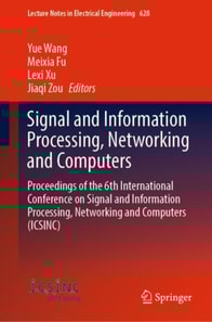 Signal and Information Processing, Networking and Computers