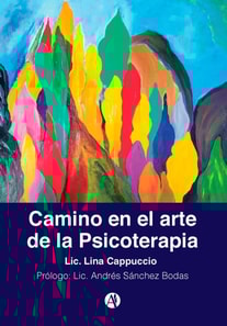 Camino en el arte de la Psicoterapia