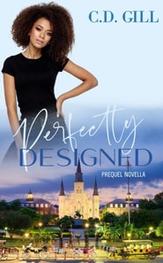 Perfectly Designed: A Prequel Novella