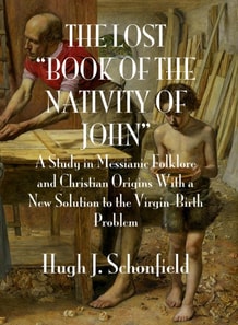 &quote;Lost Book of the Nativity of John&quote;