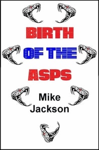 Birth Of The Asps