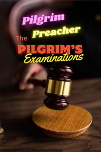 Pilgrim's Examinations