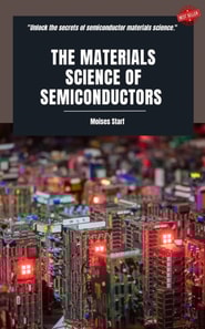 Materials Science of Semiconductors